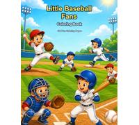 Little Baseball Fans Coloring Book