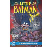 Little Batman: Month One