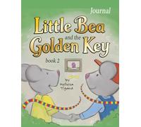Little Bea and The Golden Key Journal: Deconstructing LGBTQI Religious Trauma (Purple Door Journeys)