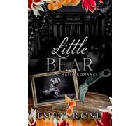 Little Bear: Dark Mafia Romance (The Lost DeLuca Sisters Series)