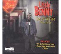 Little Benny - Back in the Day: Live at the Cafe