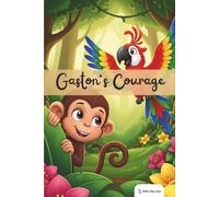 Little Big Ones - Adventures - Gaston's Courage