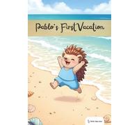 Little Big Ones - Adventures - Pablo's First Vacation