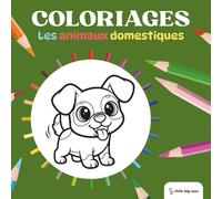 Little Big Ones - Coloriages - Les Animaux Domestiques