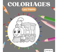 Little Big Ones - Coloriages mignons - Les Trains