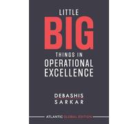 Little Big Things in Operational Excellence