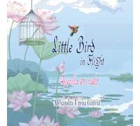 Little Bird in Flight: Avecilla al vuelo