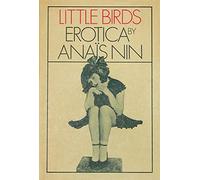 Anaïs Nin Little Birds (Tapa blanda) (Importación USA)