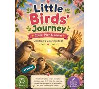 Little Birds’ Journey: A Heartwarming Story of Nest Building and Raising Little Birds