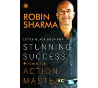 Little Black Book for Stunning Success + Tools for Action Mastery