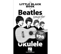 Little Black Book Of Beatles Songs For Ukulele: Songs for Ukelele