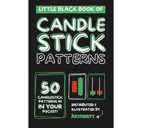 Little Black Book of Candlestick Patterns