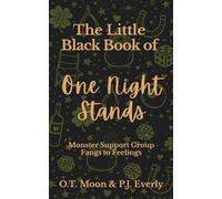 Little Black Book of One Night Stands: Monster Support Group: Fangs to Feelings: Short, Spicy Monster Encounters You’ll Devour in One Sitting