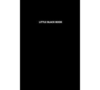 LITTLE BLACK BOOK: Small book. Big secrets.