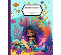 Little Black Mermaid: Wide Ruled Composition Notebook for Kids | 100 Wide Ruled Lined Pages | 7.5 x 9.25 inches | Cute School Journal for Little ... Up | Writing, Drawing, or Creative Expression