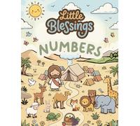 Little Blessings: Numbers: A Christian Bible Coloring Book for Kids (Little Blessings Bible Coloring Books)