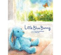 Little Blue Bunny (Little Heroes, Big Hearts)