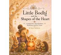 Little Bodhi and the Shapes of the Heart