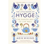 Pequeño libro de Hygge – Guía superventas (1 millón) del arte danés de vivir bien