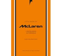 Little Book of MacLaren: L'excellence automobile
