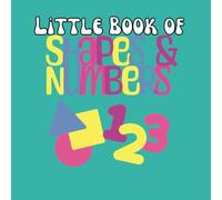Little Book of Shapes & Numbers