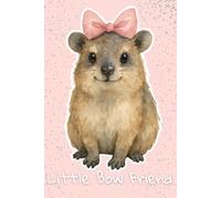 Little Bow Friend Notebook - Cute Pink Aesthetic Journal with Rock Hyrax Illustration | 6x9” Lined Notebook, 120 Pages, Glossy Cover | Kawaii Animal Stationery Gift