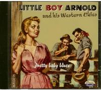 Little Boy Arnold and his Western Okies - Pretty baby blues