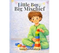 Little Boy, Big Mischief