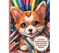 Little Bundles Of Joy: Kittens Coloring Book: Whisker & Wonders