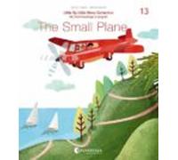 Little By Little (ratito Ratito) 13.-the Small Plane