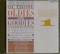 Little Caesar & Romans - Memories of Those Oldies But Goodie