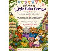 Little Calm Corner: Heart Gifts: Discover Your Little Light - A Story, Coloring & Activity Book