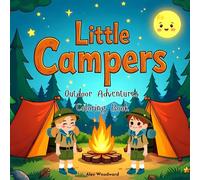 Little Campers: Outdoor Adventures Coloring Book (Fall Coloring Books Series)