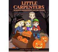 Little Carpenters: Building Halloween Decorations