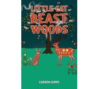 Little Cat and the Beast of the Woods