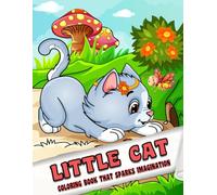 Little Cat: Coloring Book for Adults and Kids, Simple and Big Designs for Stress Relief and Relaxation with Mischievous Cats