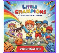 Little Champions: Color the Sports Gear