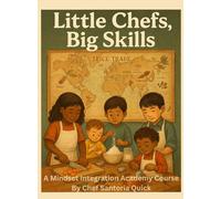 Little Chefs, Big Skills