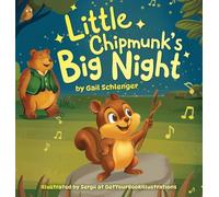 Little Chipmunk's Big Night