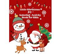 Little Christmas joy coloring+activity book for kids