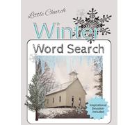 Little Church Winter Word Search: 50+ Easy to Read Puzzles | Inspirational Devotion Included | Great for Teens, Adults and Senior Adults