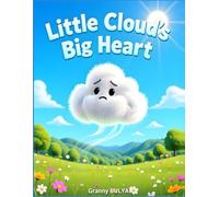 Little Cloud's Big Heart