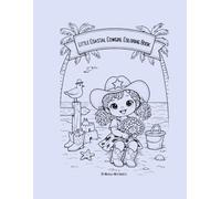 Little Coastal Cowgirl Coloring Book: Bold & Easy Positive Pages for Toddlers Ages 2-5