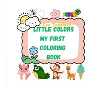 Little colors - My first coloring book