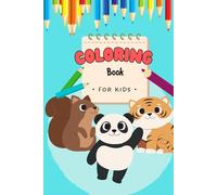 Little Colouring Books for Kids: Easy and Fun Coloring Pages for Toddlers Ages 2-5 | Simple Designs to Boost Creativity, Focus, and Fine Motor Skills