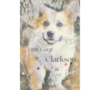 Little Corgi Clarkson: Here I am