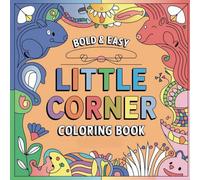 Little Corner Coloring Book: Bold & Simple Designs