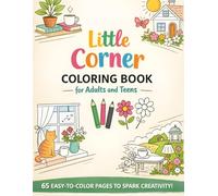 Little Corner Coloring Book for Adults and Teens: 65 Super Cute Cozy Hygge Spaces for Relaxation | Bold & Easy Coloring Pages of Little Rooms, Reading Nooks, and Comfort Corners for Stress Relief