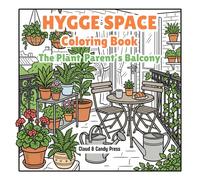 Little Corners: The Plant Parent’s Balcony | A Bold and Easy Cozy Coloring Book Featuring 50 Simple Aesthetic Plant and Garden Designs for Relaxation