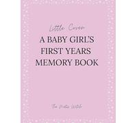 LITTLE COVEN: A BABY GIRL'S FIRST YEARS